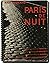 Paris de nuit [Paris by Night] (First Edition)