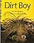 Dirt Boy by Erik Jon Slangerup (2000-01-01)