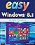 Easy Windows 8.1 1st edition by Soper, Mark Edward (2013) Paperback
