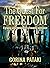 The Quest for Freedom by Corina Pataki