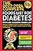 The 2023-2024 Complete Foods Lists for Diabetes with Low Glyc... by Julia  Meadows