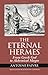 The Eternal Hermes: From Gr...
