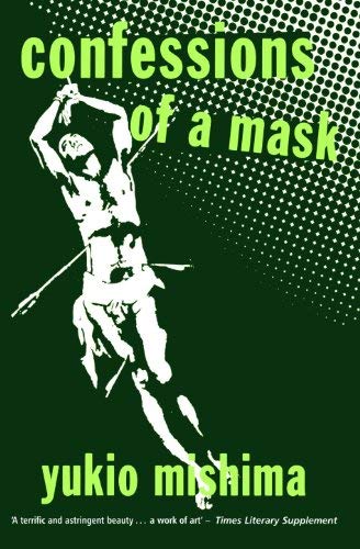 Confessions of a Mask by Yukio Mishima (4-Jan-2007) Paperback