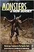 Monsters of New Jersey: Mysterious Creatures in the Garden State by Loren Coleman, Bruce G. Hallenbeck