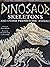 Dinosaur Skeletons and Other Prehistoric Animals
