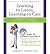 Learning to Listen, Learning to Care: A Workbook to Help Kids Learn Self-Control & Empathy (Paperback) - Common