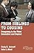 From Siblings to Cousins: Prospering in the Third Generation and Beyond (A Family Business Publication) by C. Aronoff (2010-12-15)