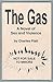 The Gas by Charles Platt (1995-09-01)
