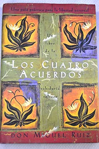 Los Cuatro Acuerdos