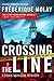 Crossing the Line (Paris Ho...