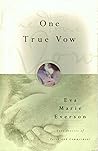 One True Vow: Love Stories of Faith and Commitment