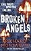 Broken Angels by Richard Montanari