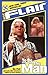 To Be the Man (WWE) by Ric Flair (2005-06-06)