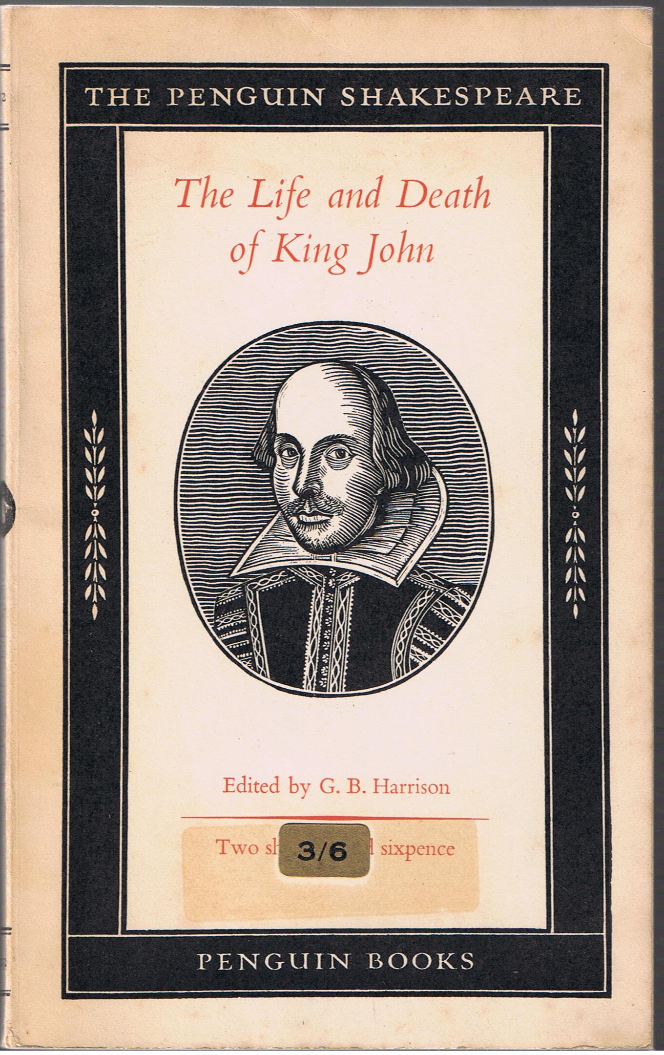 The Life and Death of King John