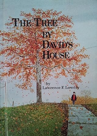 The Tree by David's House ( I WONDER WHY Reader)
