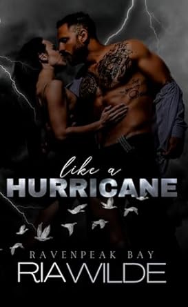 Like a Hurricane (Ravenpeak Bay #2)