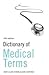 Dictionary of Medical Terms