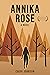 Annika Rose