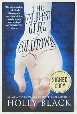 Holly Black / The Coldest Girl in Coldtown Signed 2014 [Hardcover] Black, Holly