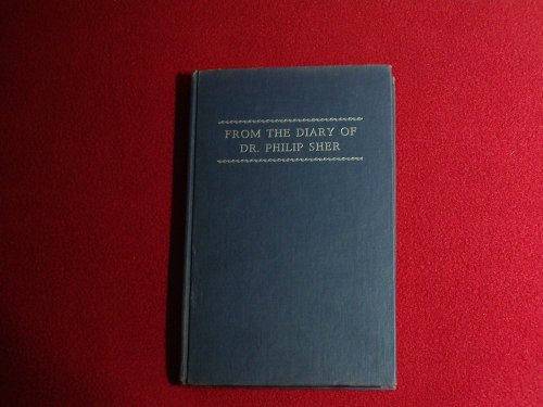 From the Diary of Dr. Philip Sher (Hardcover)