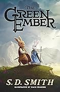 The Green Ember (The Green Ember, #1)