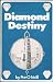 Diamond Destiny