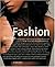 Fashion Design (text only) ...