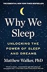 NEW-Why We Sleep:...