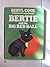 Bertie and the Big Red Ball by Beryl Cook (1982-09-30)