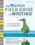 Norton Field Guide to Writing with Readings & Handbook (2nd, 10) by [Paperback (2009)]