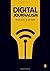 Digital Journalism by Jones, Janet, Salter, Lee (2011) Paperback