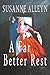 A Far Better Rest by Susanne Alleyn(2010-10-29)