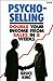 Psycho-selling: How to Double Your Income from Sales in Eight Weeks by Bruce King (1994-04-07)