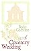 A Coventry Wedding (Center Point Premier Romance)