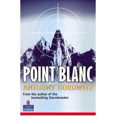 [(Point Blanc )] [Author: Anthony Horowitz] [Feb-2004]
