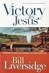 Victory in Jesus:...