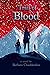 Trail of Blood by Barbara Chadderdon