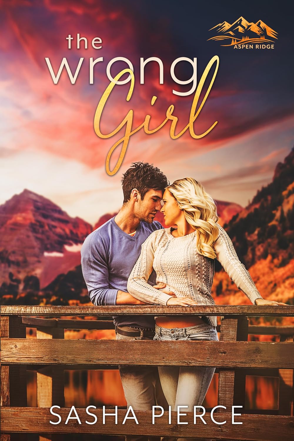 The Wrong Girl (Aspen Ridge, #1)