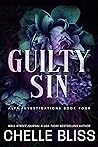Guilty Sin by Chelle Bliss