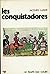 Les conquistadores