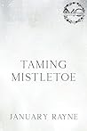 Taming Mistletoe Book cover for Taming Mistletoe