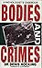 BODIES AND CRIMES