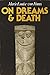 On Dreams & Death by Von Franz, Marie-Louise (1987) Paperback