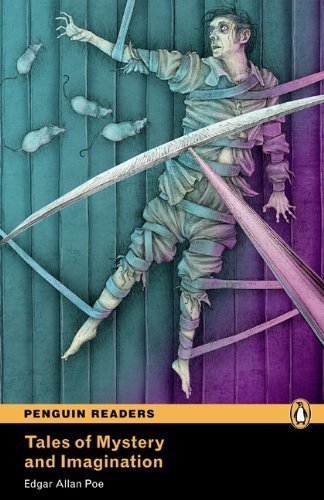 Tales of Mystery and Imagination: Penguin Readers Level 5
