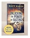 🔓 Unlocking the Power of Fasting 🙏 21 Days to Your Destiny 📖 by Matt Hagee