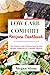 LOW CARB COMFORT RECIPES CO...