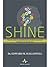 SHINE