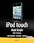 [iPod Touch Made Simple, IOS 5] (By: Martin Trautschold) [published: January, 2012]