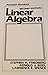 Linear Algebra, 2nd edition, Answer Booklet by Stephen H. Friedberg