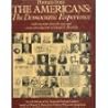 Portraits from The Americans, the democratic experience: An exhibition at the National Portrait Gallery based on Daniel J. Boorstin's Pulitzer Prize winning book